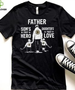 Father son’s first hero daughter’s first love Boston Bruins hockey logo hoodie, sweater, longsleeve, shirt v-neck, t-shirt