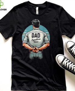 Father's Day Classic Dad Signature Move Quote Dads T Shirt