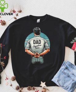 Father's Day Classic Dad Signature Move Quote Dads T Shirt