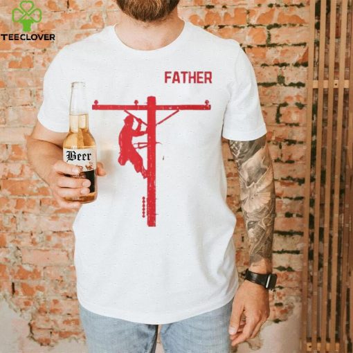 Father’s Day For Electrical Expert Lineman Electrician Daddy T Shirt