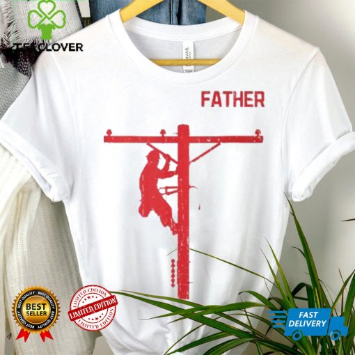 Father’s Day For Electrical Expert Lineman Electrician Daddy T Shirt