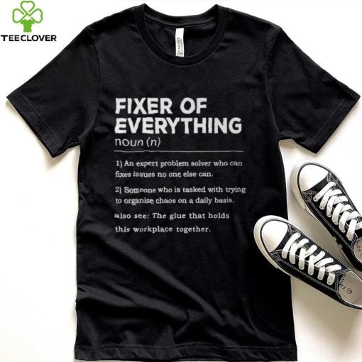 Father’s Day For Office Dad Fixer Of Everything T Shirt