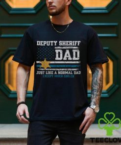 Fathers Day Law Enforcement Deputy Sheriff Dad Much Cooler Men's T hoodie, sweater, longsleeve, shirt v-neck, t-shirt