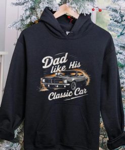 Father's Day Special Timeless Dad With Classic Car Chram T Shirt