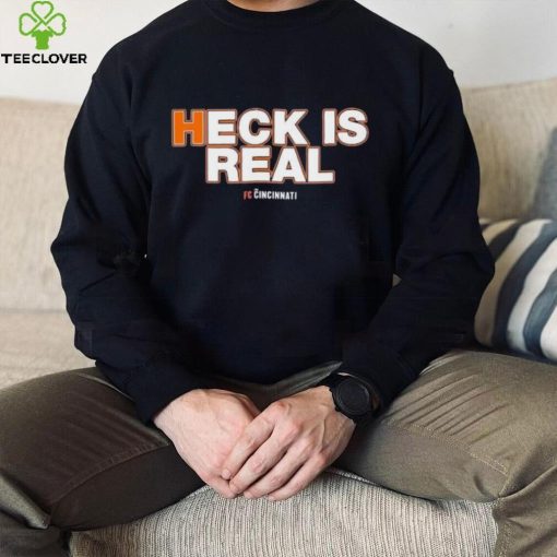 Fc Cincinnati Heck Is Real 2023 Shirt