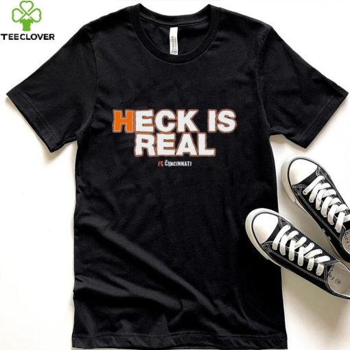 Fc Cincinnati Heck Is Real 2023 Shirt