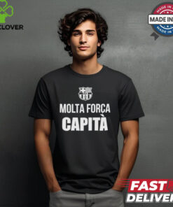 Fc barcelona molta forca capita shirt