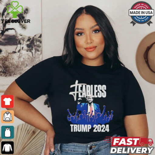 Fearless Trump 2024 Shooting Maga shirt