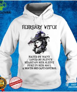February witch hated by many loved by plenty heart on her sleeve hoodie, sweater, longsleeve, shirt v-neck, t-shirt