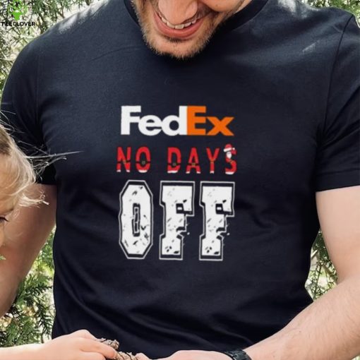 Fedex no day off christmas T hoodie, sweater, longsleeve, shirt v-neck, t-shirt
