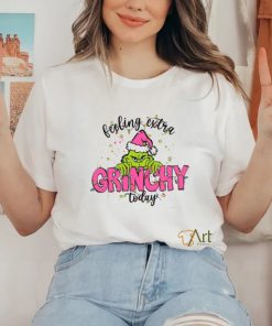 Feeling Extra Grinchy Today Christmas shirt