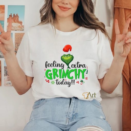 Feeling Extra Grinchy Today hoodie, sweater, longsleeve, shirt v-neck, t-shirt