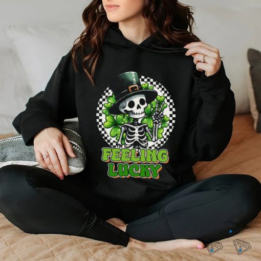 Feeling Luck st.patrick’s day t hoodie, sweater, longsleeve, shirt v-neck, t-shirt