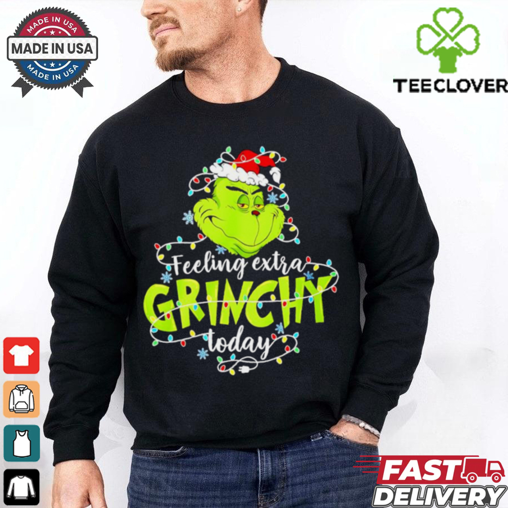 Feeling extra Grinch today Santa hat lights Christmas 2024 shirt Feeling extra Grinch today Santa hat lights Christmas 2024 shirt