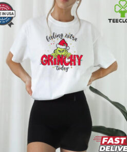Feeling extra Grinchy today Christmas Shirt