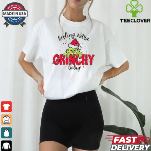 Feeling extra Grinchy today Christmas Shirt
