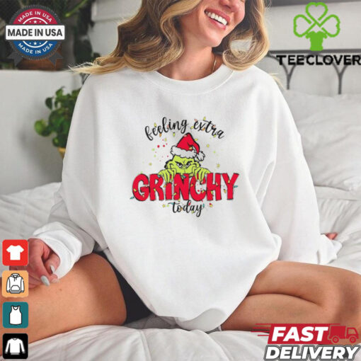 Feeling extra Grinchy today Christmas Shirt