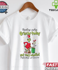 Feeling extra Grinchy today not very mindful Christmas shirt
