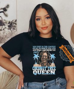 Feels So Good Kamala Harris Coconut Tree Queen T Shirt 1 Feels So Good Kamala Harris Coconut Tree Queen T Shirt