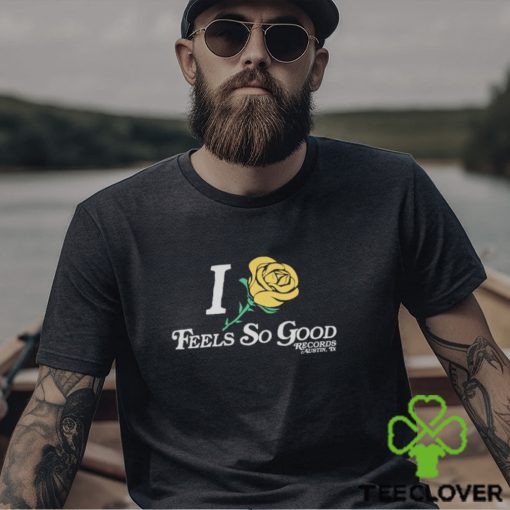 Feels So Good Yellow Rose   LAST CHANCE! Shirt