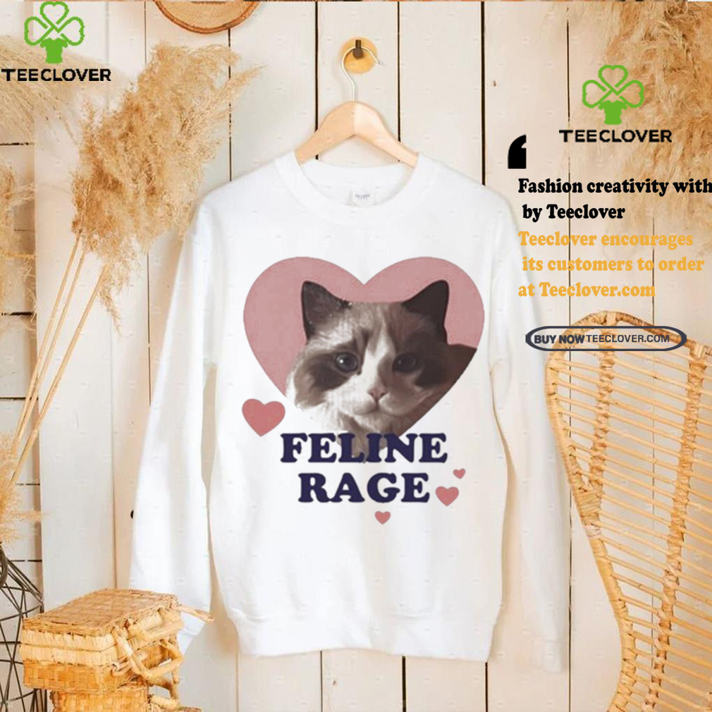 Feline Rage Cat Shirt Feline Rage Cat Shirt