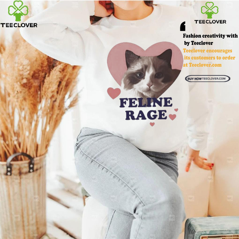 Feline Rage Cat Shirt Feline Rage Cat Shirt