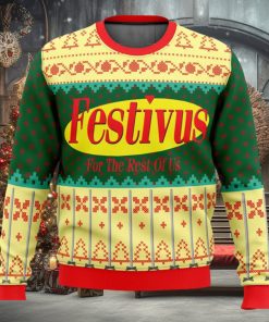 Festivus For The Rest Of Us Ugly Christmas Sweater 3D All Over Printed Christmas Sweater