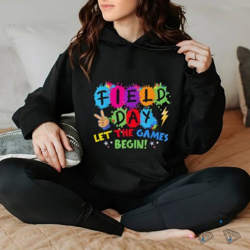 Field day let games start begin teachers kids field day 2024 t shirt