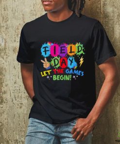 Field day let games start begin teachers kids field day 2024 t shirt