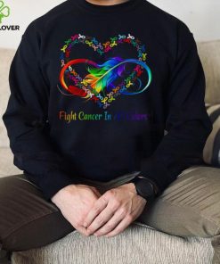 Fight Cancer In All Colors Heart Shirt