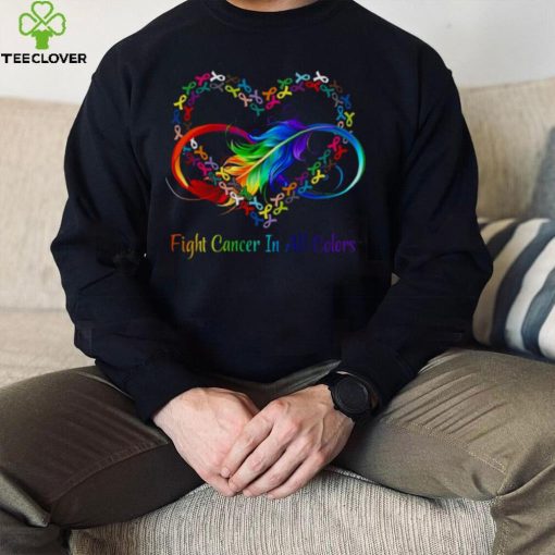 Fight Cancer In All Colors Heart Shirt