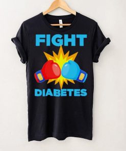 Fight Diabetes Diabetes Awareness Month shirt
