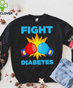 Fight Diabetes Diabetes Awareness Month hoodie, sweater, longsleeve, shirt v-neck, t-shirt