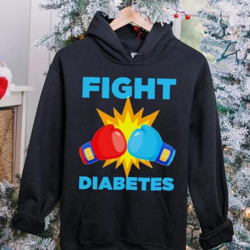 Fight Diabetes Diabetes Awareness Month shirt