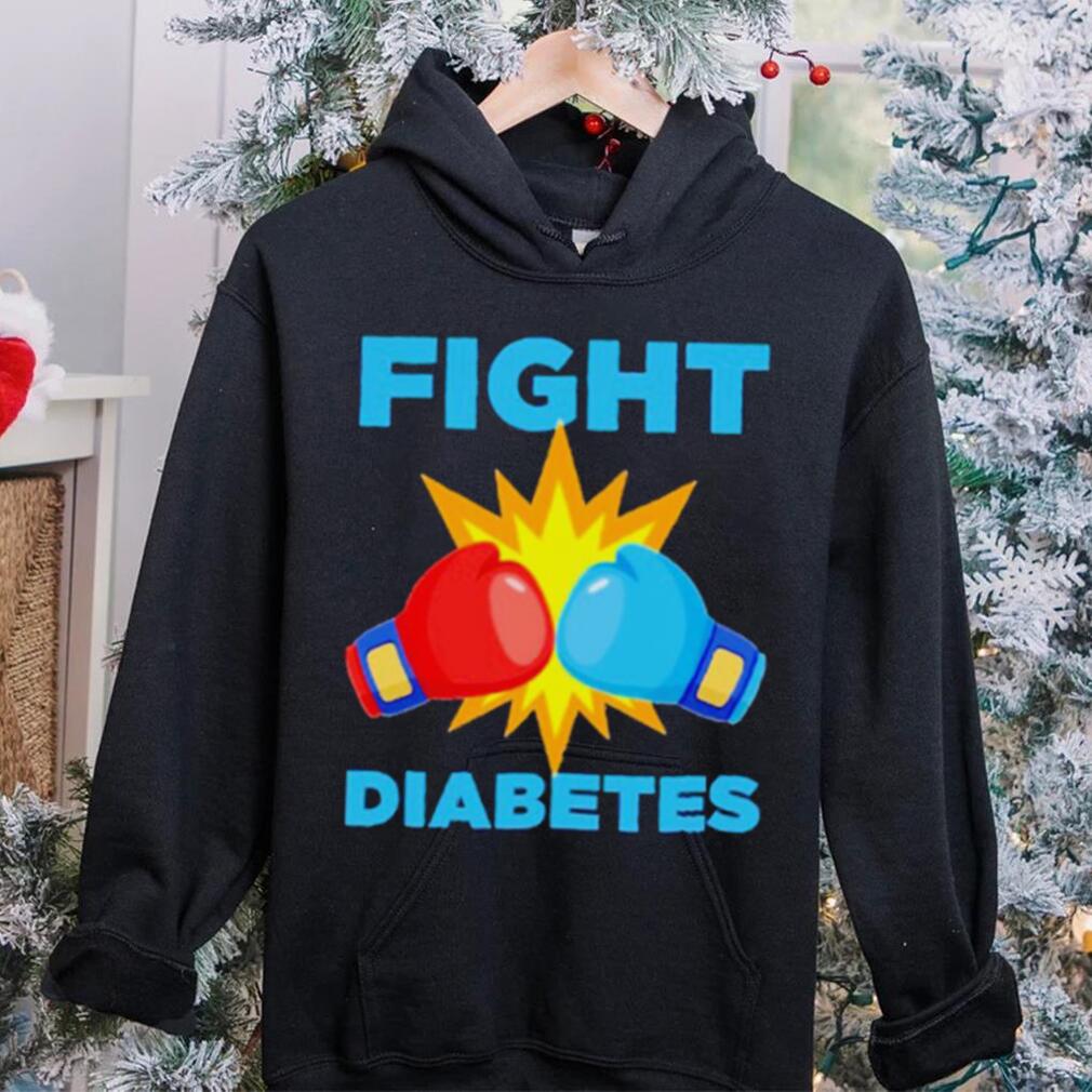 Fight Diabetes Diabetes Awareness Month shirt Fight Diabetes Diabetes Awareness Month shirt