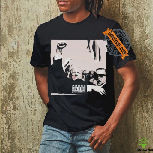 Fight For America Trump fight parental advisory shirt