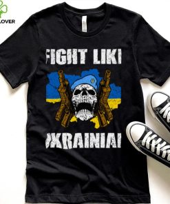 Fight Like Ukrainian Classic T Shirts