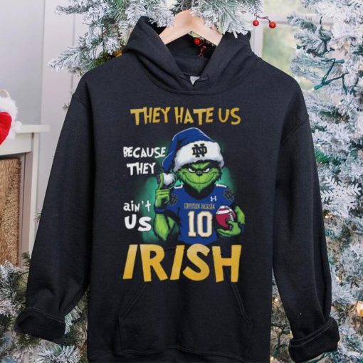 Fight They Hate Us Because They Ain’t Us Nothe Dame 103 Irish Shirt