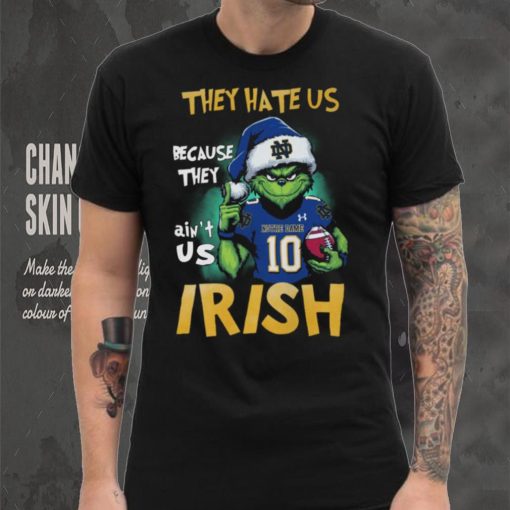 Fight They Hate Us Because They Ain’t Us Nothe Dame 103 Irish Shirt