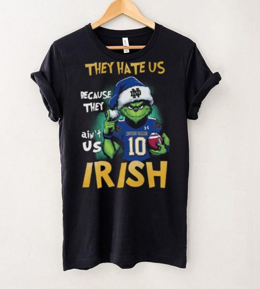 Fight They Hate Us Because They Ain’t Us Nothe Dame 103 Irish Shirt