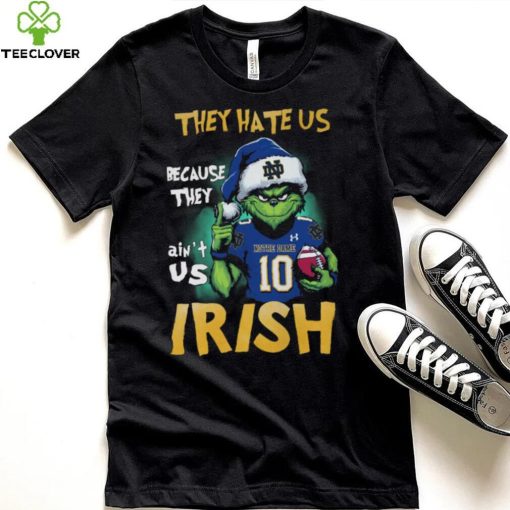 Fight They Hate Us Because They Ain’t Us Nothe Dame 103 Irish Shirt