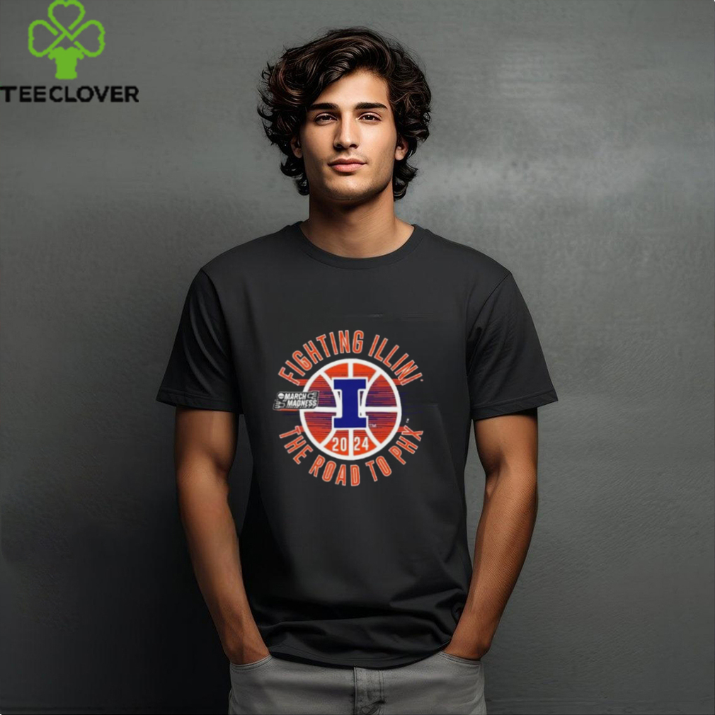 Fighting Illinois Fighting Illini The Road To Phoenix 2024 March Madness Shirts Fighting Illinois Fighting Illini The Road To Phoenix 2024 March Madness Shirts