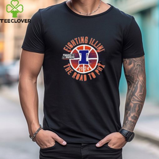 Fighting Illinois Fighting Illini The Road To Phoenix 2024 March Madness Shirts