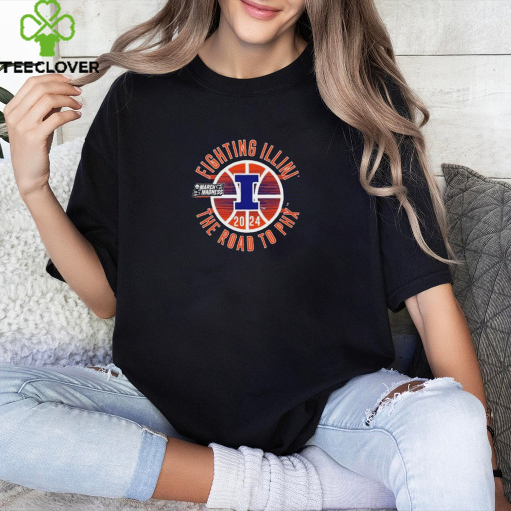 Fighting Illinois Fighting Illini The Road To Phoenix 2024 March Madness Shirts Fighting Illinois Fighting Illini The Road To Phoenix 2024 March Madness Shirts