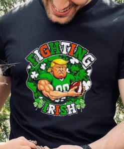 Fighting Irish Funny Trump shirt