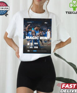 Final Magic Win Orlando Magic 116 – 101 Brooklyn Nets Poster t shirt