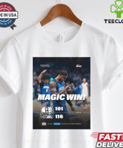 Final Magic Win Orlando Magic 116 – 101 Brooklyn Nets Poster t shirt