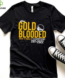 Finals Gold Blooded 2022 NBA Finals Champions Golden State Warriors Champions Unisex T Shirts