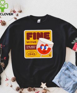 Fine Wine the best in town retro logo shirt