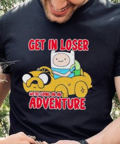 Finn and Jake get in loser we’re going on an adventure hoodie, sweater, longsleeve, shirt v-neck, t-shirt